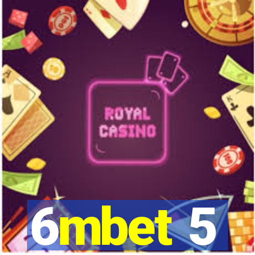 6mbet 5