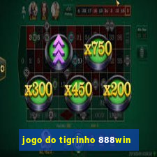 jogo do tigrinho 888win