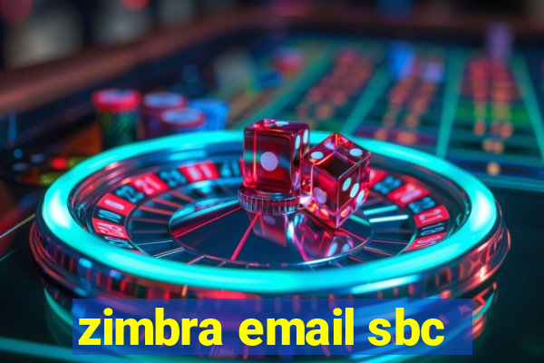 zimbra email sbc