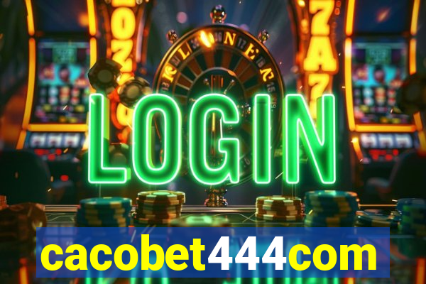 cacobet444com