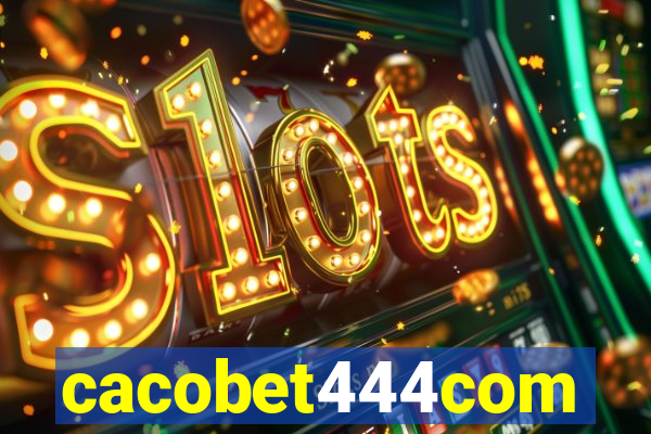 cacobet444com