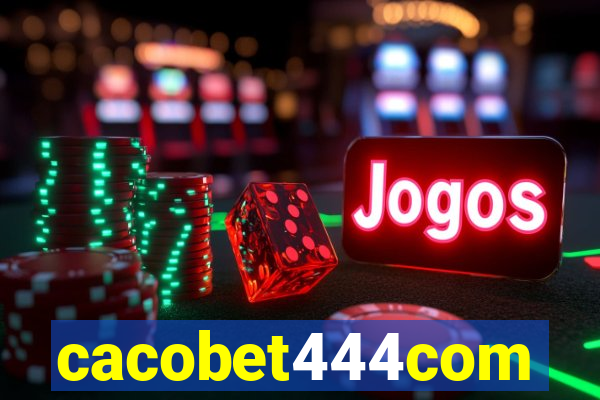 cacobet444com