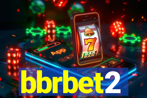 bbrbet2