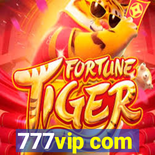 777vip com