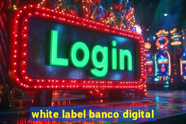 white label banco digital