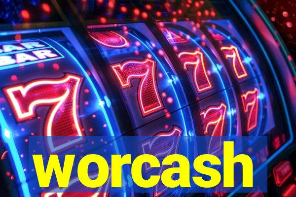 worcash