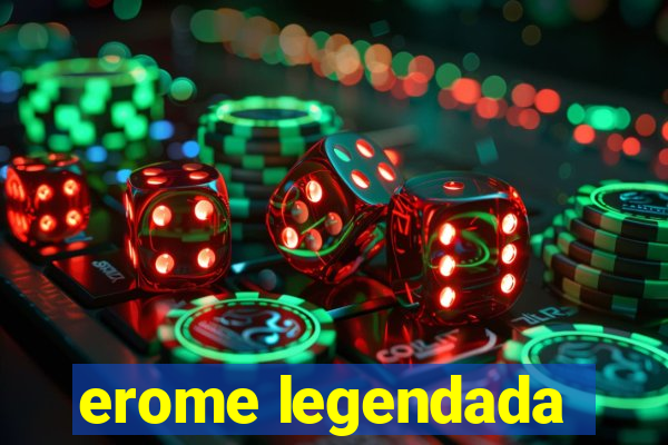 erome legendada