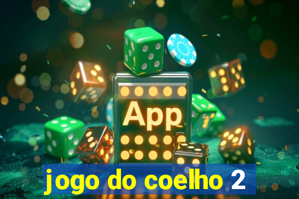 jogo do coelho 2