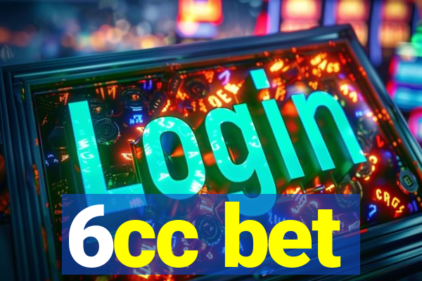 6cc bet