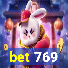 bet 769