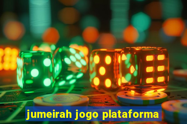 jumeirah jogo plataforma