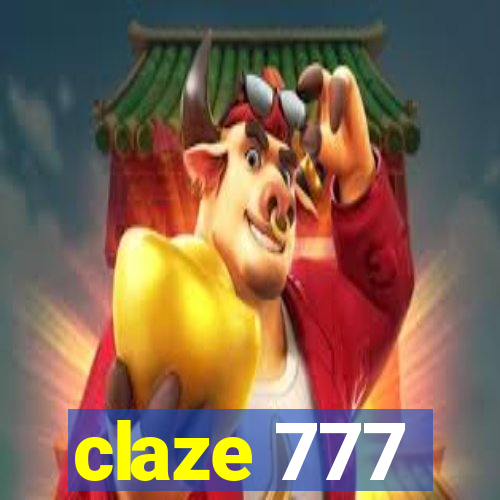 claze 777