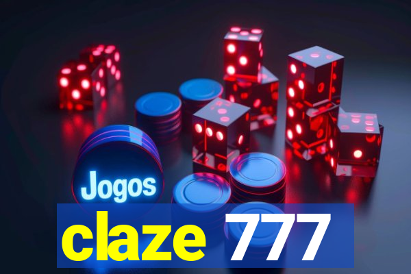 claze 777