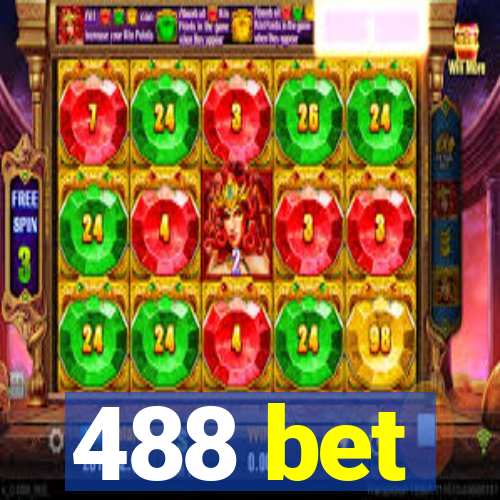 488 bet