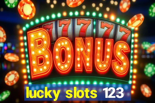 lucky slots 123