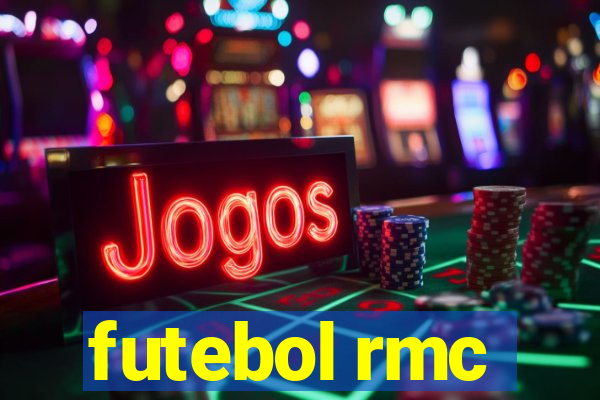 futebol rmc