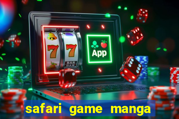 safari game manga pt br