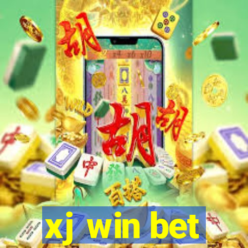 xj win bet