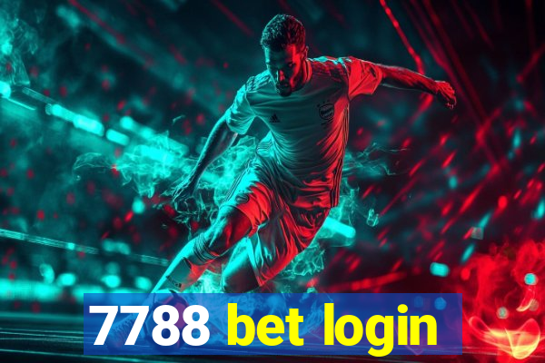 7788 bet login