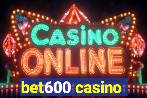 bet600 casino