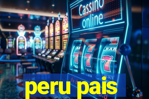 peru pais