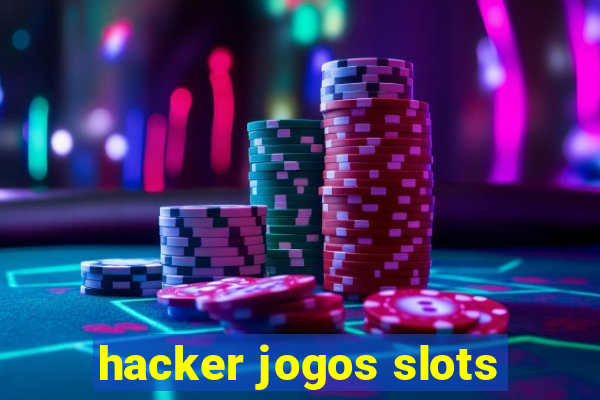 hacker jogos slots