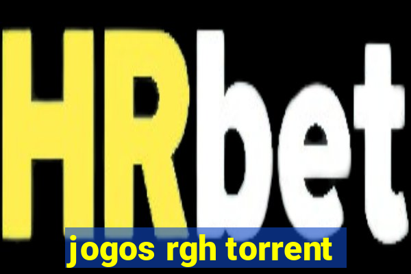 jogos rgh torrent