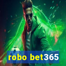 robo bet365