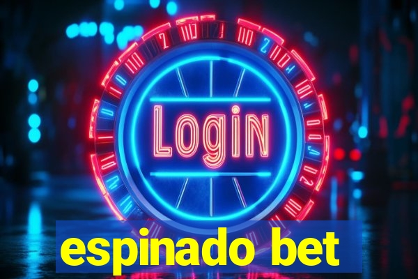 espinado bet