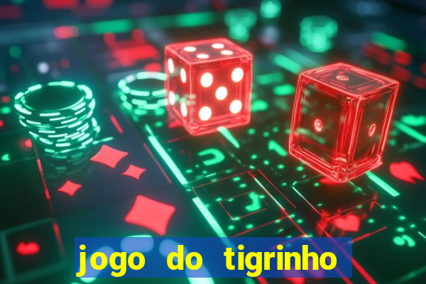 jogo do tigrinho que esta pagando agora