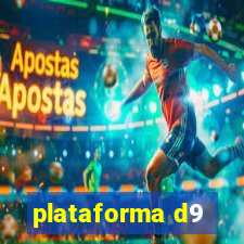 plataforma d9