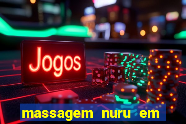 massagem nuru em porto alegre