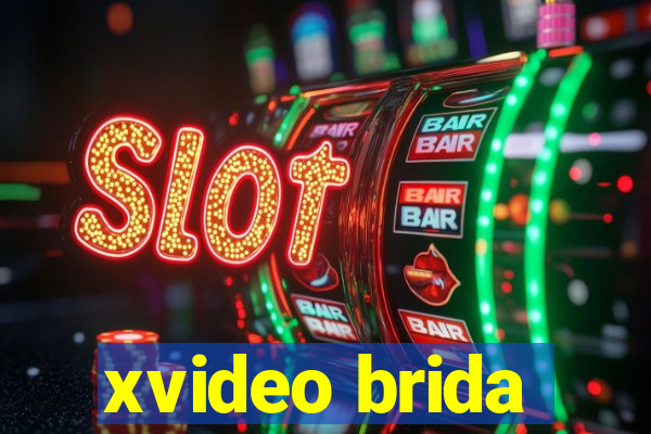 xvideo brida