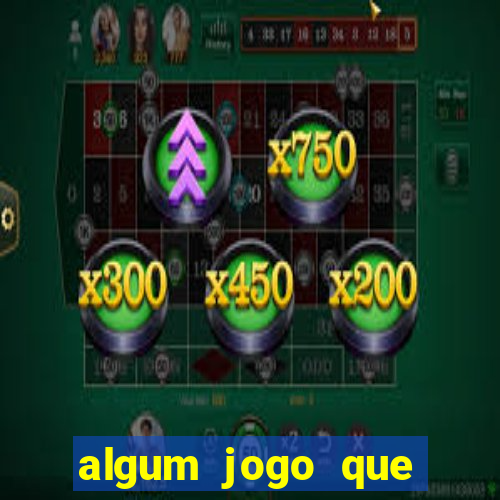 algum jogo que ganha dinheiro sem precisar depositar