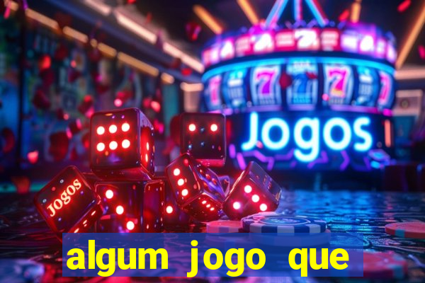 algum jogo que ganha dinheiro sem precisar depositar