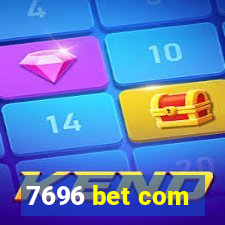 7696 bet com