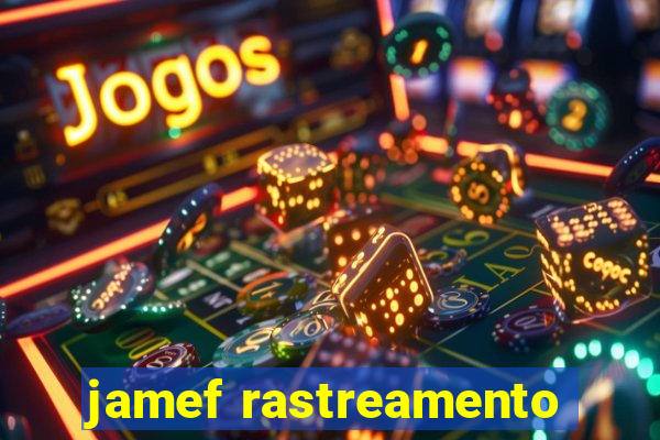 jamef rastreamento