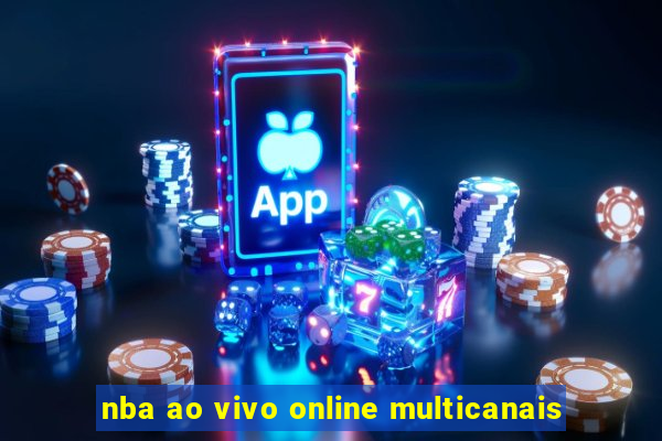 nba ao vivo online multicanais