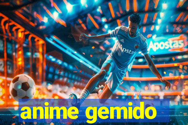 anime gemido