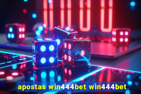 apostas win444bet win444bet