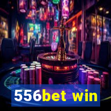 556bet win