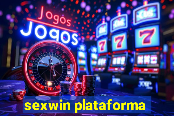 sexwin plataforma