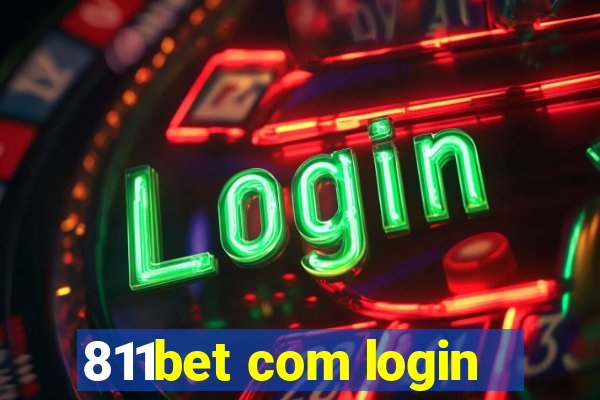 811bet com login