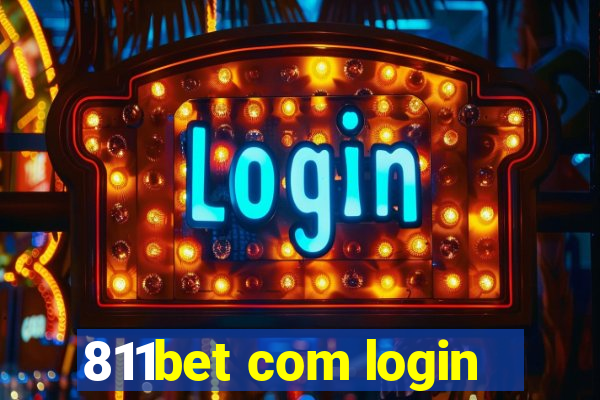 811bet com login