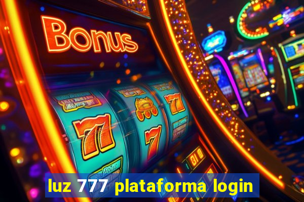 luz 777 plataforma login