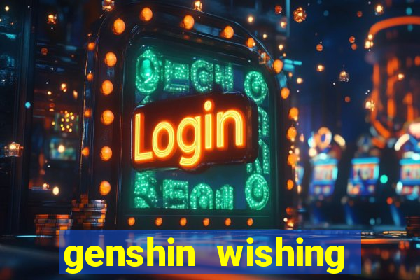 genshin wishing simulator silly