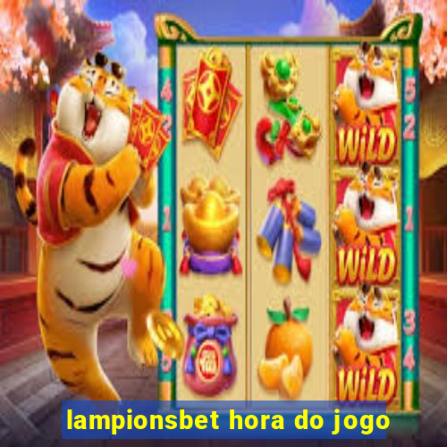 lampionsbet hora do jogo