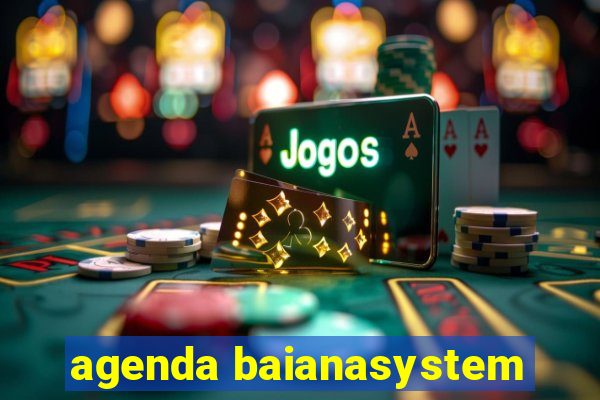 agenda baianasystem