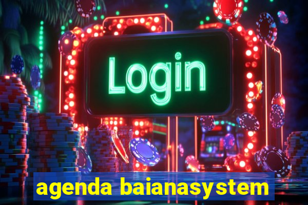 agenda baianasystem