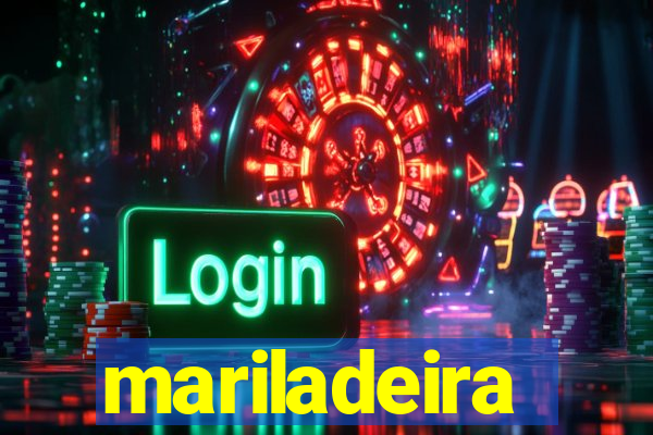 mariladeira